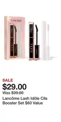 Nordstrom Lancôme Lash Idôle Cils Booster Set $60 Value offer