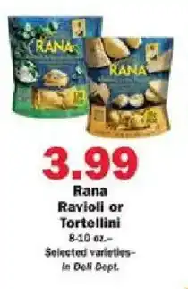 Schnucks Rana Ravioli or Tortellini offer