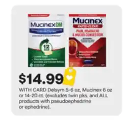 CVS Delsym 5-6 oz, Mucinex 6 oz or 14-20 ct offer