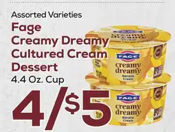 DeCicco & Sons Fage Creamy Dreamy Cultured Cream Dessert offer