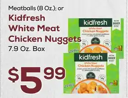 DeCicco & Sons Kidfresh White Meat Chicken Nuggets 7.9 Oz. Box offer