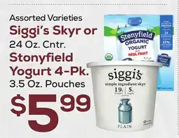 DeCicco & Sons Siggi's Skyr or 24 Oz. Cntr. Stonyfield Yogurt 4-Pk. 3.5 Oz. Pouches offer