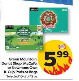 Weis Markets Green Mountain, Donut Shop, McCafe, or Newmans Own K-Cup Pods or Bags offer