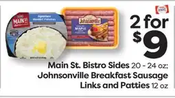 Weis Markets Main St. Bistro Sides 20-24 oz Johnsonville Breakfast Sausage Links and Patties 12 oz offer