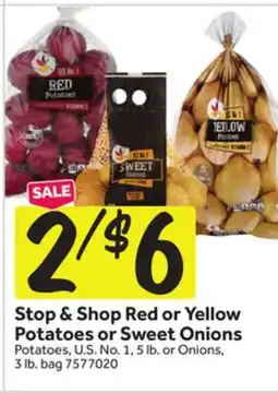 Stop&Shop Stop & Shop Red or Yellow Potatoes or Sweet Onions offer