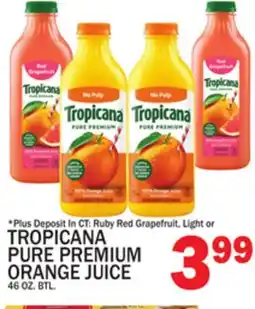 C Town TROPICANA PURE PREMIUM ORANGE JUICE offer
