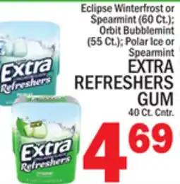C Town EXTRA REFRESHERS GUM 40 Ct. Cntr offer