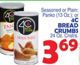 Bravo Supermarkets 4C BREAD CRUMBS 24 Oz. Cnstrs offer