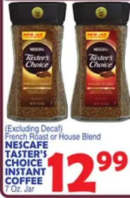 Bravo Supermarkets NESCAFE TASTER'S CHOICE INSTANT COFFEE offer