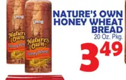 Bravo Supermarkets NATURE'S OWN HONEY WHEAT BREAD offer