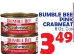 Bravo Supermarkets BUMBLE BEE PINK CRABMEAT offer