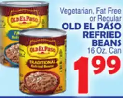 Bravo Supermarkets OLD EL PASO REFRIED BEANS offer