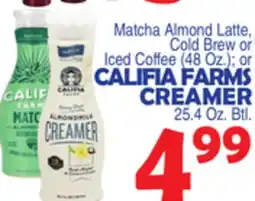 Bravo Supermarkets CALIFIA FARMS CREAMER offer