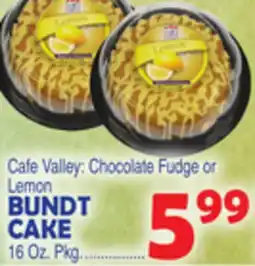 Bravo Supermarkets CAFE VALLEY BUNDT CAKE offer