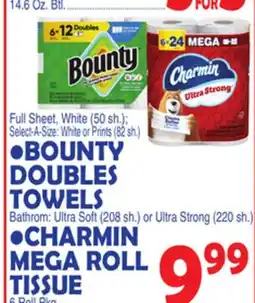 Bravo Supermarkets BOUNTY DOUBLES TOWELS Bathrom Soft CHARMIN MEGA ROLL TISSUE offer
