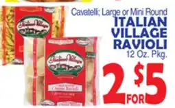 Bravo Supermarkets ITALIAN VILLAGE RAVIOLI offer