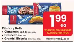 ACME Pillsbury Rolls Cinnamon 12.4-13 oz. pkg. Crescent 8 oz. ctn. • Grands! oz offer