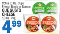 Bravo Supermarkets QUE GUSTO CHEESE offer