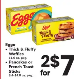 ACME Eggo, Thick & Fluffy Waffles 11.6 oz. pkg., Pancakes or French Toast Sticks 8.4-14.8 oz. pkg offer