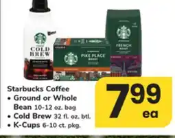 ACME Starbucks Coffee Ground or Whole Bean 10-12 oz. bag Cold Brew 32 fl. oz. btl. K - Cups 6-10 ct. pkg offer
