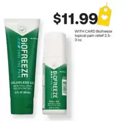 CVS Biofreeze topical pain relief 2.5-3 oz offer