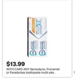 CVS ANY Sensodyne, Pronamel or Paradontax toothpaste multi-pks offer