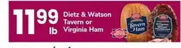 Safeway Dietz & Watson Tavern or Virginia Ham offer