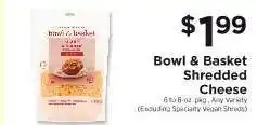 ShopRite Bowl & Basket Shredded Cheese offer