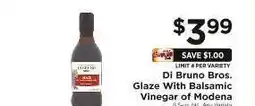 ShopRite Di Bruno Bros. Glaze With Balsamic Vinegar of Modena offer