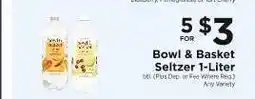 ShopRite Bowl & Basket Seltzer 1-Liter offer