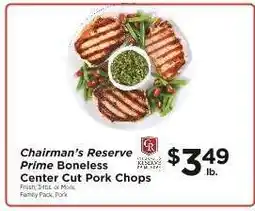 ShopRite Chairman's Reserve Prime Boneless Center Cut Pork Chops offer