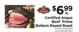 ShopRite Certified Angus Beef Prime Bottom Round Roast offer