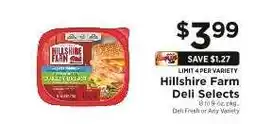 ShopRite Hillshire Farm Deli Selects offer