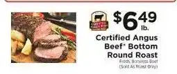 ShopRite Certified Angus Beef Bottom Round Roast offer