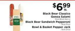 ShopRite Black Bear Classico Genoa Salami, Black Bear Sandwich Pepperoni, Bowl & Basket Pepper Jack offer