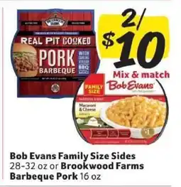 Winn Dixie Bob Evans Family Size Sides or Brookwood Farms Barbeque Pork offer