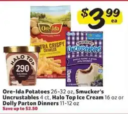 Winn Dixie Ore-Ida Potatoes, Smucker's Uncrustables, Halo Top Ice Cream, Dolly Parton Dinners offer