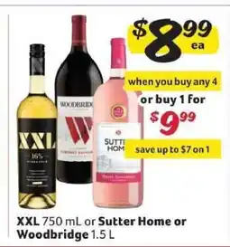 Winn Dixie XXL 750 mL or Sutter Home or Woodbridge 1.5 L offer