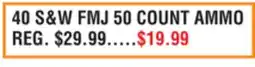 Dunham's Sports 40 S&W FMJ 50 COUNT AMMO offer
