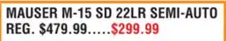 Dunham's Sports MAUSER M-15 SD 22LR SEMI-AUTO offer