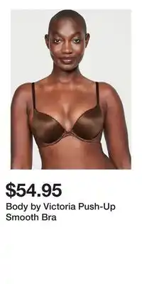 Victoria's Secret Body by Victoria Push-Up Smooth Bra offer