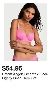 Victoria's Secret Dream Angels Smooth & Lace Lightly Lined Demi Bra offer
