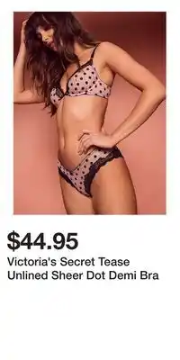 Victoria's Secret Victoria's Secret Tease Unlined Sheer Dot Demi Bra offer