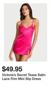 Victoria's Secret Victoria's Secret Tease Satin Lace-Trim Mini Slip Dress offer