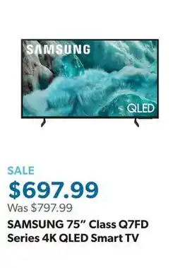 Sam's Club SAMSUNG 75 Class Q7FD Series 4K QLED Smart TV offer