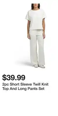 TJ Maxx 2pc Short Sleeve Twill Knit Top And Long Pants Set offer