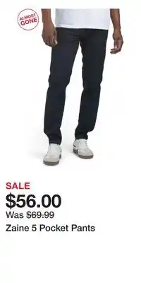 TJ Maxx Zaine 5 Pocket Pants offer