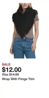 TJ Maxx Wrap With Fringe Trim offer