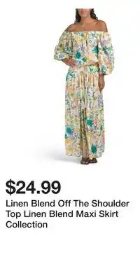 TJ Maxx Linen Blend Off The Shoulder Top Linen Blend Maxi Skirt Collection offer