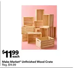 Michaels Make Market Unfinished Wood Crate offer